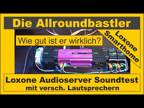 Tutorial Loxone #25 - Audioserver Teil 2 - Der Soundtest