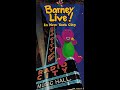 Opening To Barney Live In New York City 1994 VHS