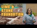 Make a Lime & Stone Foundation for a Sustainable House!