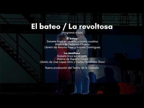 Ensayando... EL BATEO y LA REVOLTOSA | Teatro de la Zarzuela