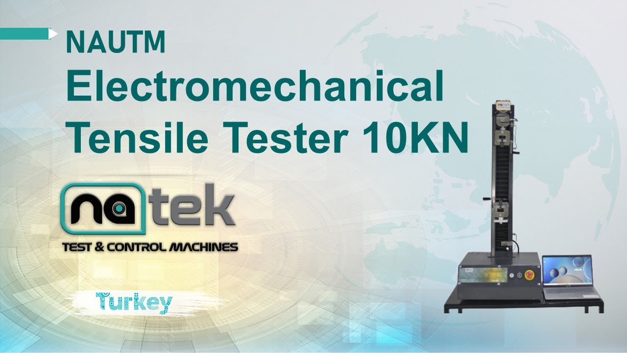 NAUTM-ELECTROMECHANICAL TENSILE TESTER 10 KN