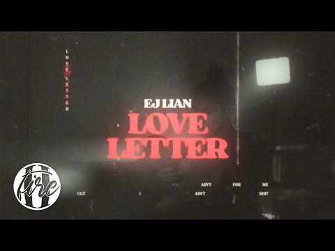 Ej Lian - Love Letter (Official Lyrics Video)