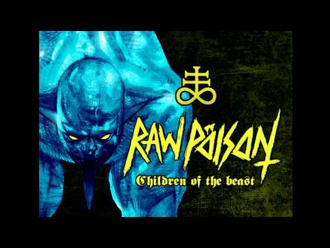 Raw Poison - Children of the beast