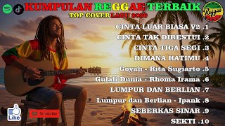 Download lagu CINTA LUAR BIASA V2 - FULL ALBUM REGGAE SKA VERSION TERBARU 2026 mp3
