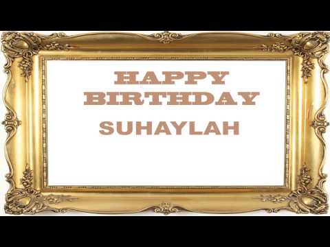 Suhaylah   Birthday Postcards & Postales - Happy Birthday