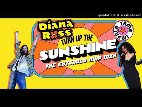 Diana Ross & Tame Impala - Turn Up The Sunshine (The Extended MHP Mix)