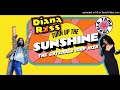 Diana Ross Tame Impala Turn Up The Sunshine The Extended MHP Mix