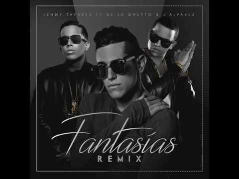 Lenny Tavárez ft De La Ghetto & J Alvarez - Fantasías (Remix)