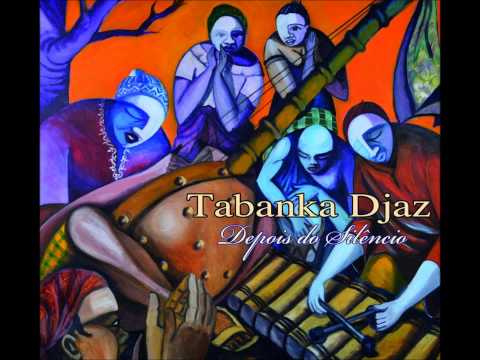 Tabanka Djaz - Foi Assim [2013]