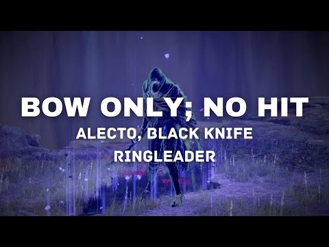 BOW ONLY / NO HIT - Alecto, Black Knife Ringleader