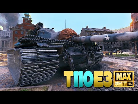 T110E3: Brutal fight for Himmelsdorf - World of Tanks