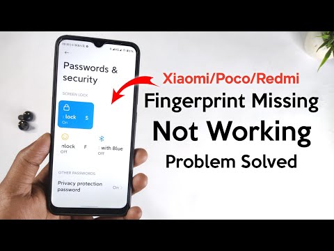 Xiaomi/Poco/Redmi Fingerprint Missing Or Not Working Problem Solved | Fingerprint Sensor Not Working