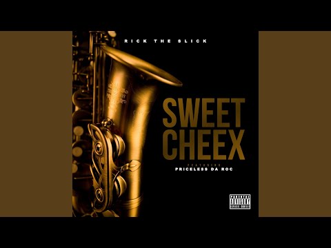Sweet Cheex (feat. Priceless Da Roc)