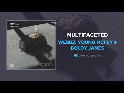 Webbz, Young McFly & Boldy James - Multifaceted (AUDIO)