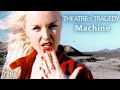 Theatre of Tragedy - Machine (official music video, HQ, 720p, 21:9)