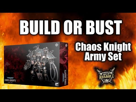 Chaos Knights Army Set: Build Or Bust?