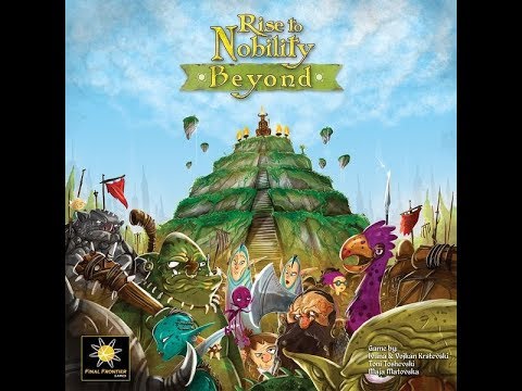 Rise to Nobility: Beyond Review