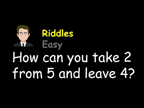 2nd YouTube video about how can you take 2 from 5 and leave 4