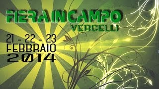 preview picture of video 'FIERAINCAMPO VERCELLI 2014'