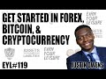 How to Make Money in Forex, Bitcoin, & Cryptocurrency with Justin Owens