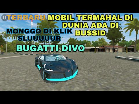 TERBARU MOD MOBIL BUGATTI DIVO ]MOBIL TERMAHAL DI DUNIA ADA DI BUSSID]BUS SIMULATOR INDINESIA