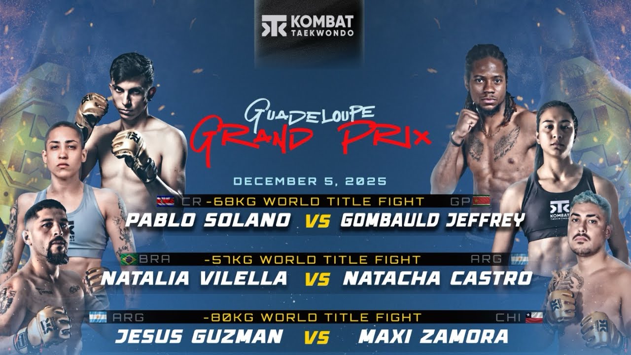 Kombat Taekwondo 017 Grand Prix, Guadelupe | The Ultimate Fight Night