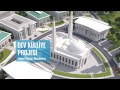 Dev Külliye Projesi İslami İlimler Akademisi