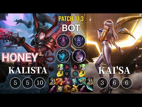 SHG Honey Kalista vs Kai'Sa Bot - KR Patch 11.3