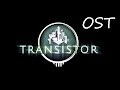 Transistor OST - The Spine 