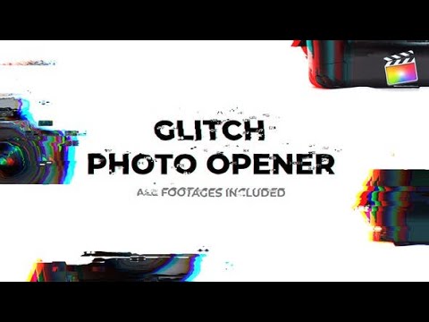 Apple Motion Template | Glitch Photographer Opener | For Final Cut & Apple Motion