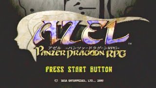 【720p 60fps】AZEL PANZER DRAGOON RPG アゼル －パンツァードラグーンＲＰＧ－【生放送】【セガサターン】