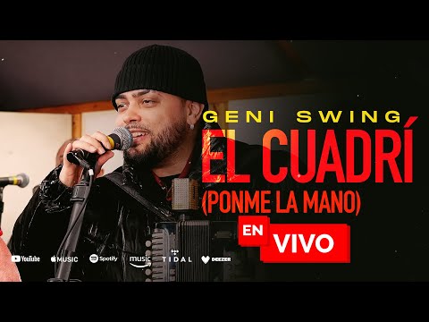 Geni Swing - El Cuadrí (En Vivo)