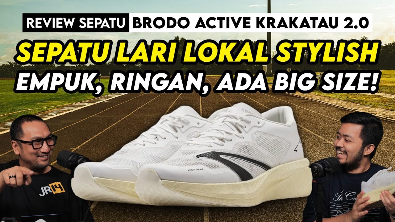 Cari Running Shoes Enteng + Punya Big Size? Ini Salah Satunya! REVIEW BRODO Active Krakatau 2.0