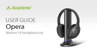 Top Rated Wireless Headphones for TV Watching - Avantree Opera User Guide