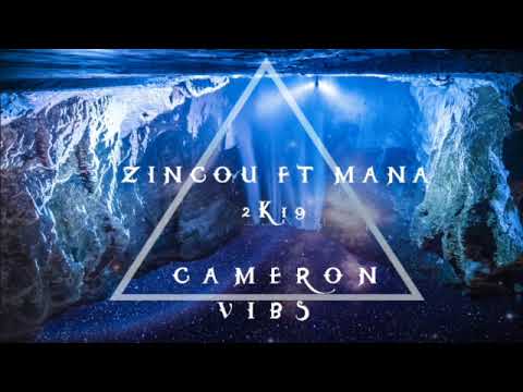 ZINCOU FT MANA - 2 BOSSA 2K19