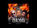Natasha Chansa We Got The Fire Cleo Ice Queen X T Sean AUDIO