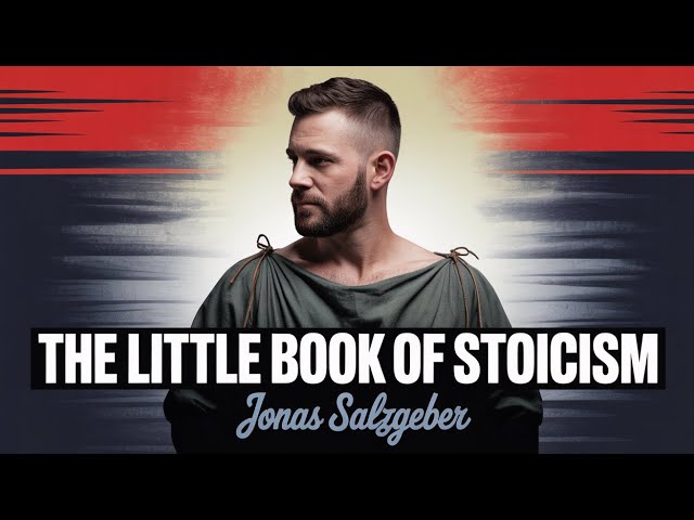 Vídeo relacionado con The Little Book of Stoicism: Timeless Wisdom to Gain Resilience, Confidence, and Calmness