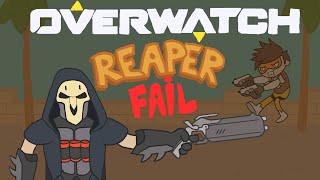 OVERWATCH: Reaper Fail (parody)
