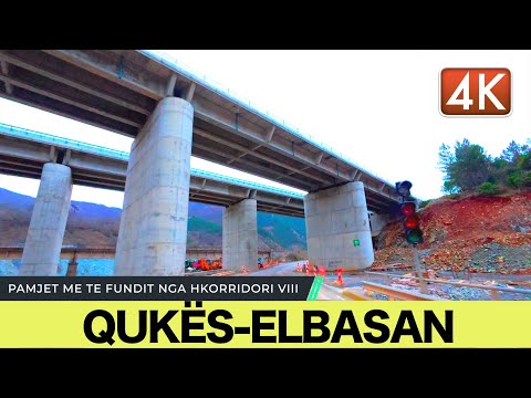 KORRIDORI 8, QUKËS - ELBASAN, PUNIMET E RRUGËS DHE PAMJET NGA AUTOMJETI, JANAR 2026