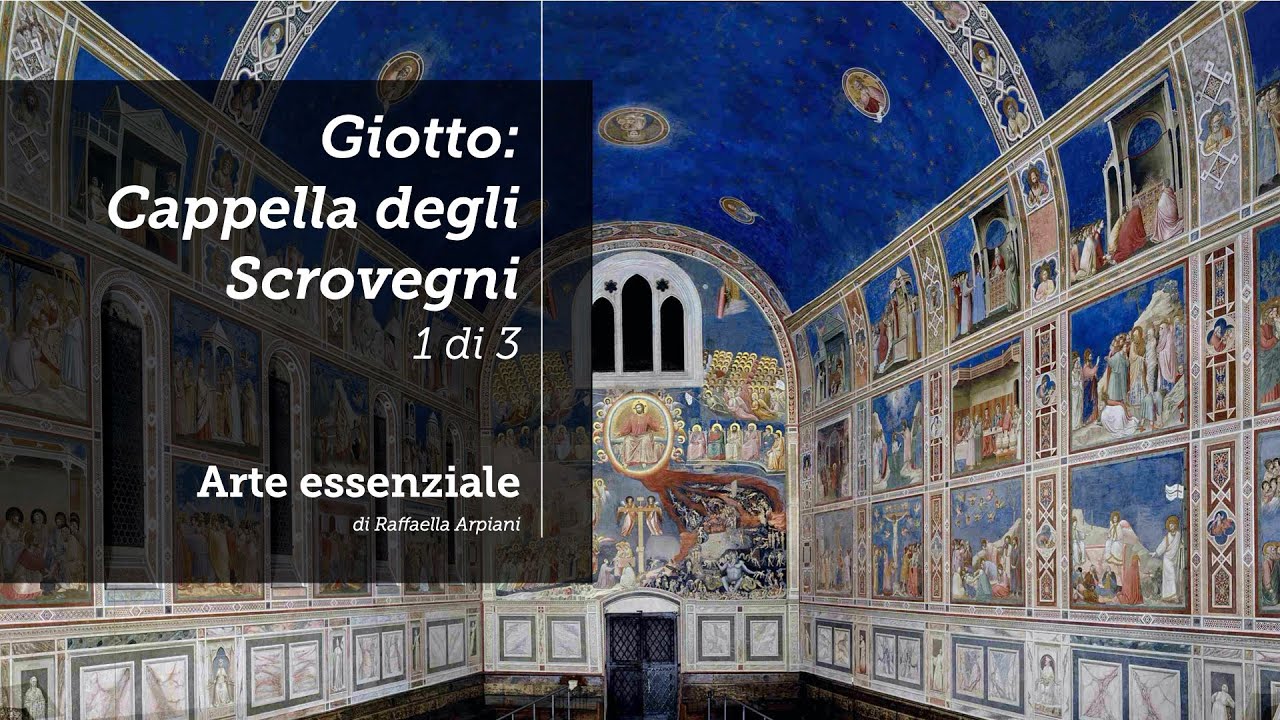 Giotto: La Cappella degli Scrovegni - 1 di 3
