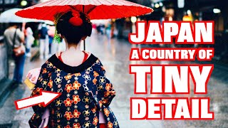 45 Microscopic JAPAN details EVERY Tourist should witness