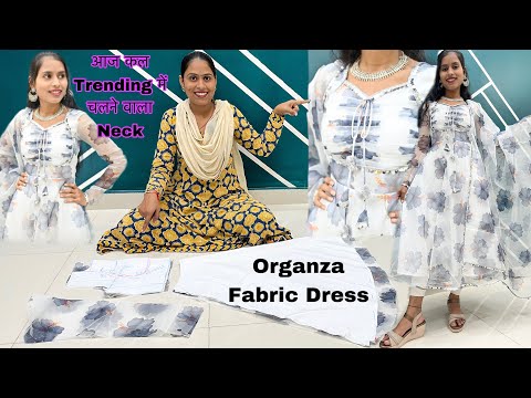 Organza fabric dress kaise banaye With Designer Neck /...