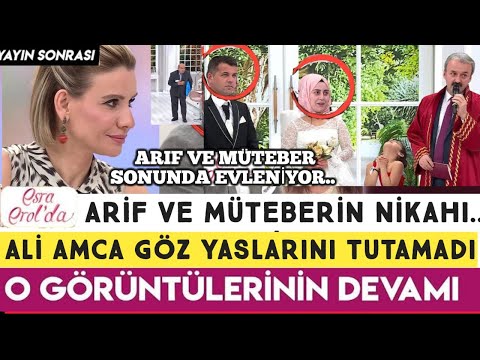 Esra Erol'da Arif Ve Müteberin Nikahı Kıyıldı ! YAYINDA BÜYÜK SÜRPRİZ GELDİ! ALİ AMCA AĞLADI ! !