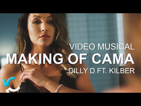 CAMA - DILLY D FT. KILBER (DETRAS DE CAMARAS)