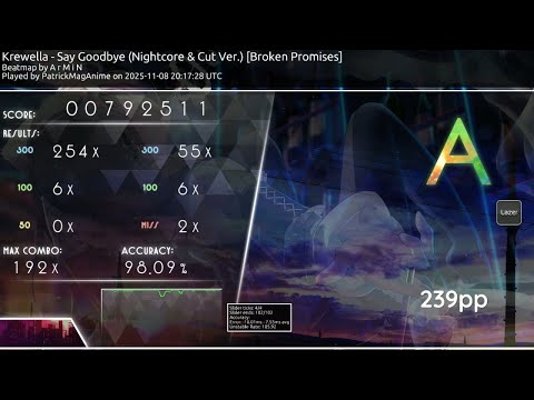 [6.27 ⭐] Krewella - Say Goodbye (Nightcore) [Broken Promises] 239pp - PatrickMagAnime