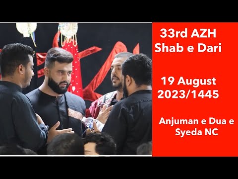 30th AHK Shab e Dari |Anjuman e Dua e Syeda NC | Astaana e Zehra NJ | Safar 2023/1445