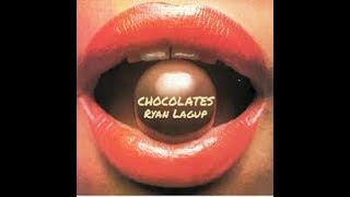 CHOCOLATE BY RYAN LAGUP ( OFFICIAL MUSIC VIDEO)