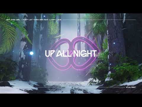 Boy Kiss Girl - Don't Let Them See feat. Lucky Lace [Official Audio]