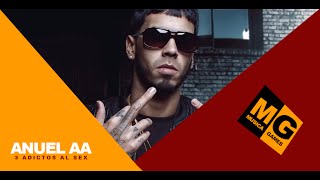 Anuel AA - Tres Adictos al Sex (Audio)