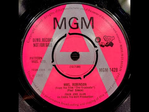 Fran and Alan - Mrs Robinson (MGM 1968)